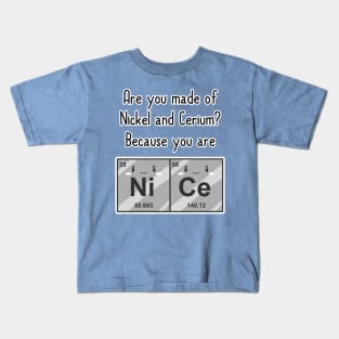 You're NiCe Kids T-Shirt